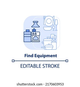 Find equipment light blue concept icon. Starting restaurant abstract idea thin line illustration. Buy kitchen appliances. Isolated outline drawing. Editable stroke. Arial, Myriad Pro-Bold fonts used