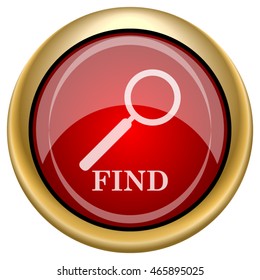 Find icon. Internet button on white background. EPS10 vector.