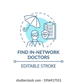 Find in-network doctors blue concept icon. Health insurance. Contract for medical assistance. Family doctor idea thin line illustration. Vector isolated outline RGB color drawing. Editable stroke