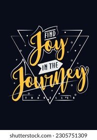 Find joy in the journey travel t shirt design 
