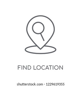 Find Location linear icon. Modern outline Find Location logo concept on white background from Maps and Locations collection. Suitable for use on web apps, mobile apps and print media.