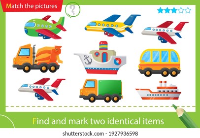 Find and mark two identical items. Puzzle for kids. Matching game, education game for children. Color images of transportation or vehicle. Car, truck, Bus, ship and plane. Worksheet for preschoolers