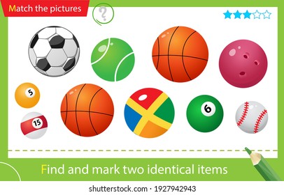 Find and mark two identical items. Puzzle for kids. Matching game, education game for children. Color images of sports balls. Worksheet for preschoolers.