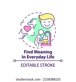 Find meaning in everyday life concept icon. Improving mental health abstract idea thin line illustration. Isolated outline drawing. Editable stroke. Arial, Myriad Pro-Bold fonts used