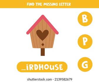 Find missing letter. Cartoon birdhouse. Educational spelling game for kids.
