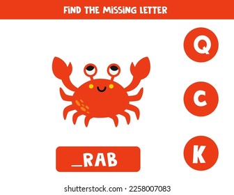 Find missing letter. Cartoon cute crab. Educational spelling game for kids.