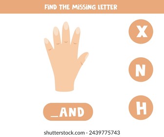 Find missing letter. Cartoon hand. Educational spelling game for kids.