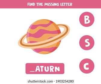 Finden Sie den fehlenden Brief. Cartoon Planet Saturn. Pädagogisches Schreibspiel für Kinder.