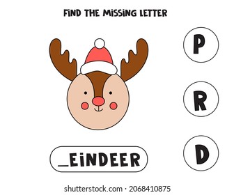 Find missing letter. Christmas reindeer. Educational spelling game for kids.