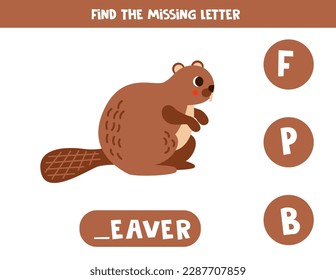 Find missing letter. Cute cartoon beaver. Educational spelling game for kids.