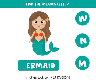 Find missing letter. Cute mermaid. Educational spelling game for kids.