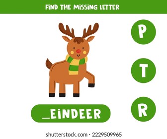 Encontrar la letra que falta. Reno lindo. Juego educativo de ortografía para niños.