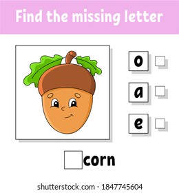 Find the missing letter. Education developing worksheet for kids. Activity page. Cartoon character. Autumn theme.