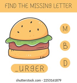 Find the missing letter is an educational game for kids with a burger. Cute cartoon burger. Practicing English alphabet. Vector illustration.