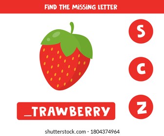 Find missing letter. English grammar game for preschoolers. Spelling worksheet for kids with cute cartoon red strawberry.