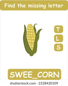 Find the missing letter. Hand drawn Sweetcorn. Learning english words for kids