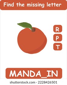 Find the missing letter. Hand drawn mandarin. Learning english words for kids