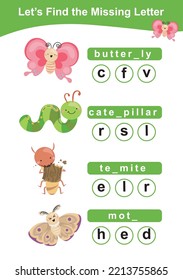 Find the missing letter insect edition. Printable children activity worksheet. Cute cartoon character bugs. Educational spelling puzzle game for kids. Fill in the missing letter.