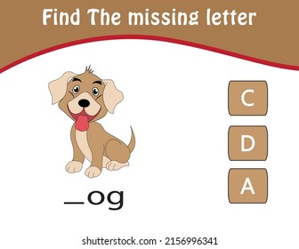Find the missing letter. Printable kids activity worksheet. Cute cartoon character dog. Educational spelling puzzle game for kids. Fill in the missing letter. learn English alphabet and letters.
