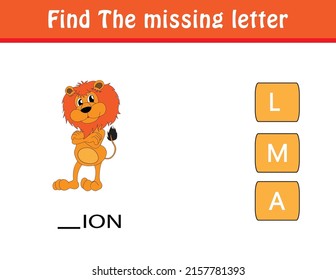 Find the missing letter. Printable kids activity worksheet. Cute cartoon character animals. Educational spelling puzzle game for kids. Fill in the missing letter. learn English alphabet and letters.
