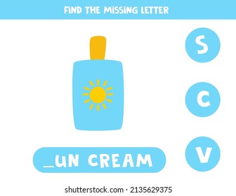 Find missing letter. Summer sun cream. Educational spelling game for kids.