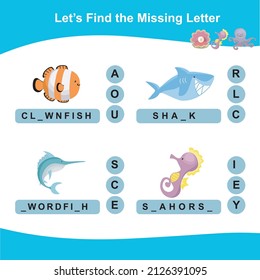 Find The Missing Letter Worksheet. Preschool Worksheet With Sea Animals’ Theme. Educational Spelling Printable Game Worksheet. Vector Illustration.