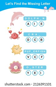 Find the missing letter worksheet. Preschool worksheet with sea animals’ theme. Educational spelling printable game worksheet. Vector illustration.