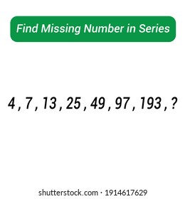 find missing number in series. Mathematics education game.