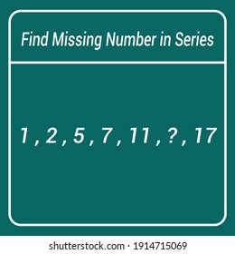 find missing number in series. Mathematics education game.