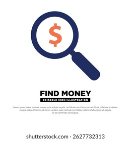 Find Money Icon. Magnifying Glass with Dollar Symbol Representing Financial Search. Vector.