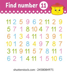 Find number. Education developing worksheet. Activity page with pictures. Game for children. Funny character. cartoon style. Vector illustration.