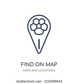 Find On Map icon. Find On Map linear symbol design from Maps and locations collection. Simple outline element vector illustration on white background.