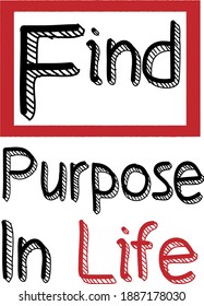 buscar propósito en diseño de camisetas de tipografía de vida