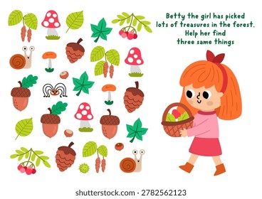 Find three same forest objects. Matching activity for children. Woodland educational quiz worksheet for kids. Wildlife printable game with cute girl with basket gathering mushrooms, acorns, cones, snails

