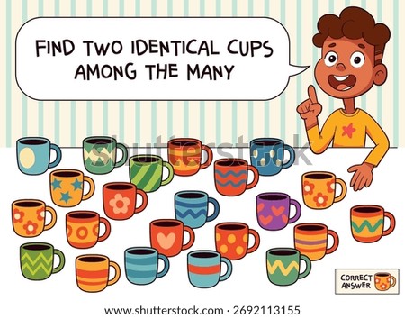 Find two identical cups among many colorful mugs. Educational puzzle for kids with bright patterns and cheerful character. Fun logic game for children activity or workbook page. Spot it