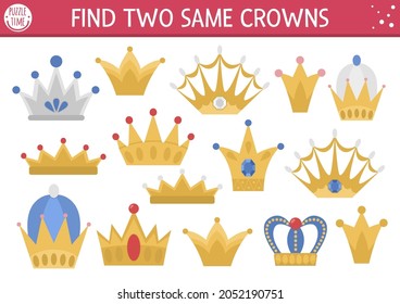 Find two same crowns. Fairytale matching activity for children. Magic kingdom educational quiz worksheet for kids for attention skills. Simple printable game with cute king jewelry
