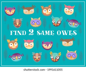 Find two same owls kids maze game. Vector riddle with cartoon birds in forest, educational children riddle worksheet, leisure activity puzzle with different funny owlets characters and tree leaves