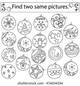 Find two same pictures, education game for  children.Vector black and white set of Christmas balls.
