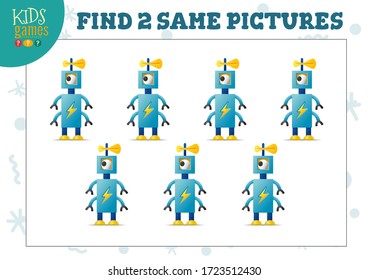 Find two same pictures kids game vector illustration. Activity for preschool children with matching objects and finding 2 identical cartoon robots