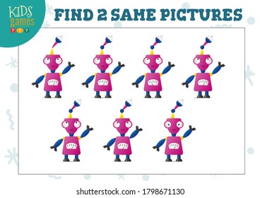 Find two same pictures kids puzzle vector illustration. Activity for preschool children with matching objects and finding 2 similar. Cartoon funny robot game