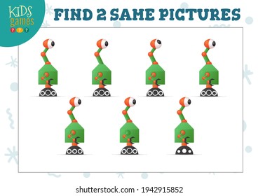 Find two same pictures kids game vector illustration. Educational activity for preschool children with matching objects and finding 2 identical. Cartoon funny one eyed robot