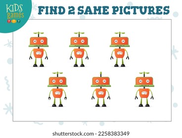 Find two same pictures kids puzzle vector illustration. Activity for preschool children with matching objects and finding 2 identical. Cartoon funny robot or alien game