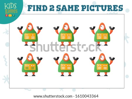 Find two same pictures kids game vector illustration. Activity for preschool children with matching objects and finding 2 identical cute robots 
