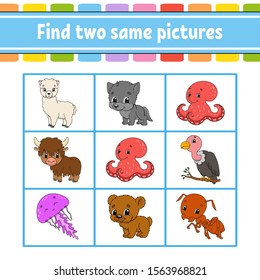 Find two same pictures. Task for kids. Education developing worksheet. Activity page. Game for children. Funny character. Isolated vector illustration. Cartoon style.