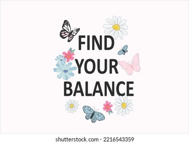 find your balance butterfly design hand drawn