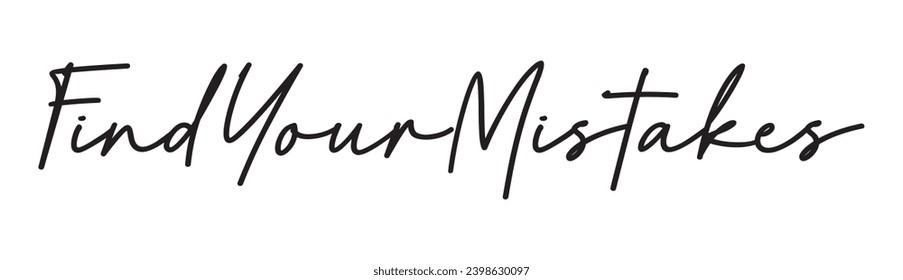 find your mistakes text on white background.