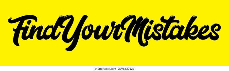 find your mistakes text on yellow background.