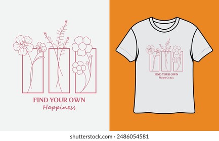 Find Your Own Happiness Ready To Print Gardening T Shirt Design, Wall Art, Mug, Sticker, Banner, Tee, Hoodie, Vector, Illustration
