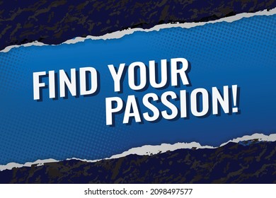 find your passion word concept vector illustration with blue modern futuristic 3d style for landing page template ui web mobile app poster banner flyer background gift card coupon label wallpaper