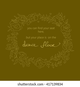 Find your seat, but your place is on the dance floor brown sign for wedding party